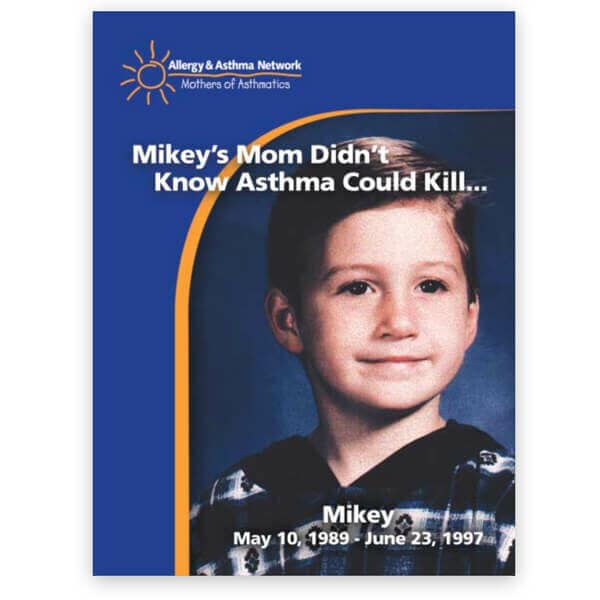 Mikeys Mom pamphlet about how asthma can kill